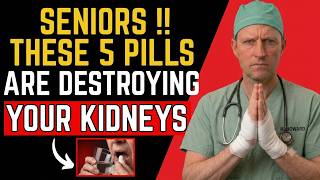 Nephrologist WARNS 5 PILLS That Are Harmful For Your Kidneys After Age 60 — 3 Easy Solutions