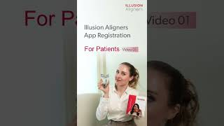 How to Register on Illusion Aligners App for i Scope360 | Patient Step-by-Step Guide screenshot 1