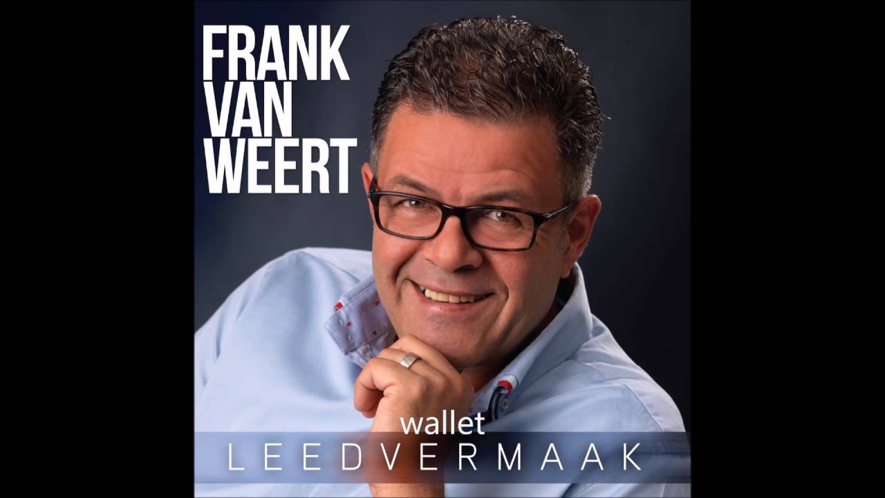 Frank Van Weert - Leedvermaak