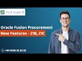 Oracle Fusion Procurement 21B, 21C New Features | Procurement Cloud New Features
