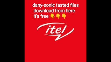 Itel it-6350 tasted flash file download link by Dany-sonic free file no password