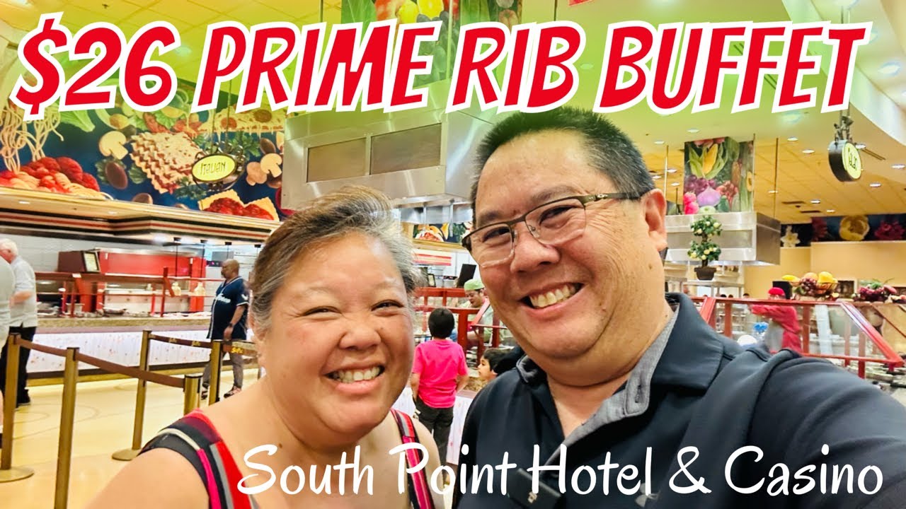 VEGAS South Point Dinner Buffet UPDATE 2023 YouTube