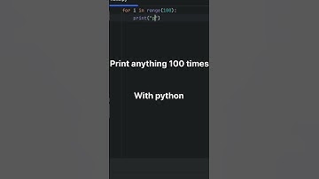 How to print anything 100 times with python #shorts