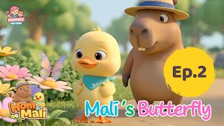 Hom & Mali | Ep.2 Mali’s Butterfly (Full Ep) | Gentle Kids Story screenshot 3