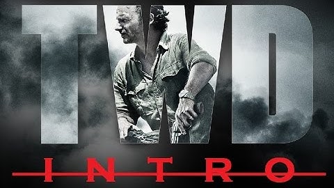 The Walking Dead | Intro