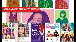 8 Body Swap / Switch Movies On Netflix 8 Body Swap / Switch Movies On Netflix