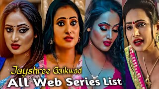 Jayshree Gaikwad All Web Series List Jayshree Gaikwad Actress Web Series Names