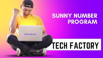 Number Program-11||Sunny Number in Java || Interview Question