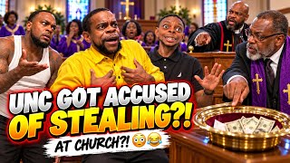 Unc Got ACCUSED of STEALING the Collection Plate at Church! 😳😂