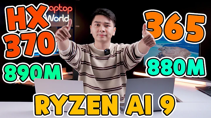 So sánh AMD Ryzen AI 9 365 & HX 370? - Radeon 880M vs 890M Có gì khác? | LaptopWorld
