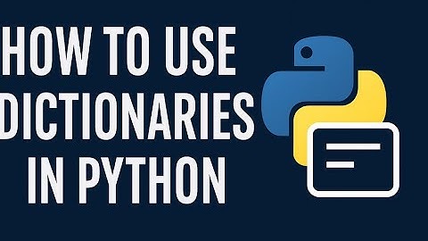 How to use Dictionaries in Python | Dictionary | Python Programming | Python | Python for Beginners