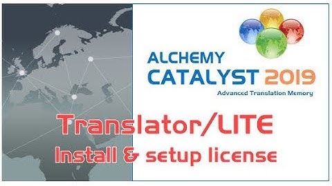 Installing CATALYST 2019 Translator/Lite