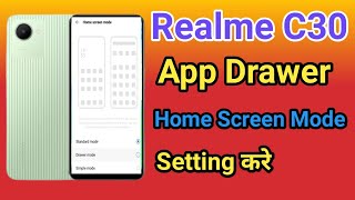 Realme C30 Home Screen Settings | How to Change Home Screen Mode in Realme C30 App Drawer Mode screenshot 4