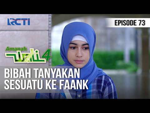 AMANAH WALI 4 - Bibah Jelaskan Ini Ke Faank [4 Juli 2020]