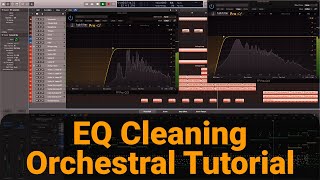 EQ Clean-up Orchestral Instruments - Realistic Orchestral Mockup