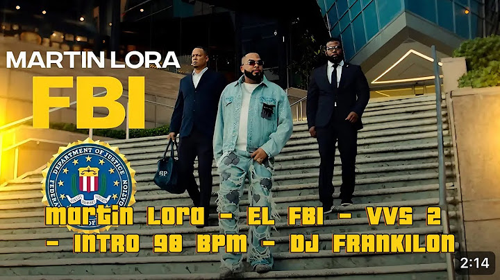 Martin Lora - EL FBI - VVS 2 - INTRO 98 BPM - DJ FRANKILON