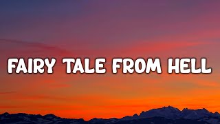 Semih Mohammed - Fairy tale from hell (Lyrics)