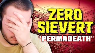 I Can't Stop Dying... ☢️ Zero Sievert PERMADEATH #4