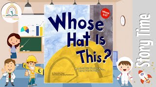 WHOSE HAT IS THIS by Sharoon K. Cooper ~ Kids Book Storytime, Kids Book Read Aloud, Bedtime Stories Update