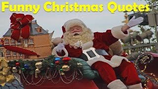 Funny Christmas Quotes, SMS, Wishes, Greeting, Messages and Whatsapp Video.