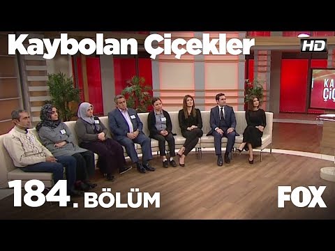 Kaybolan Çiçekler 184. Bölüm