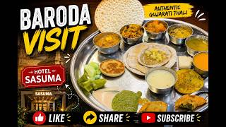 Hotel Sasuma Vadodara Review | Authentic Unlimited Gujarati Thali | Baroda Food Vlog screenshot 3