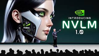 Nvidia's New NVLM 1.0 Just Shocked The Entire Industry!