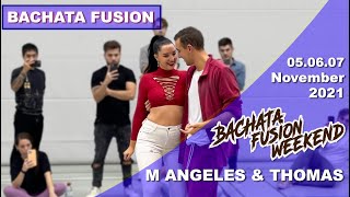 M ANGELES &amp; THOMAS [Bachata Fusion] - Bachata Fusion Weekend 2021