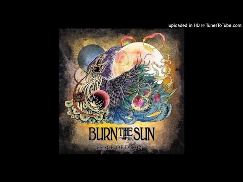 Burn the Sun - Desert Flowers
