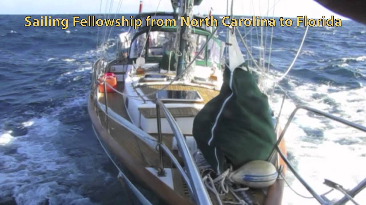 Sailing Fellowship from North Carolina to Florida – 9 Episodes (Vagabond 42 Sailboat)