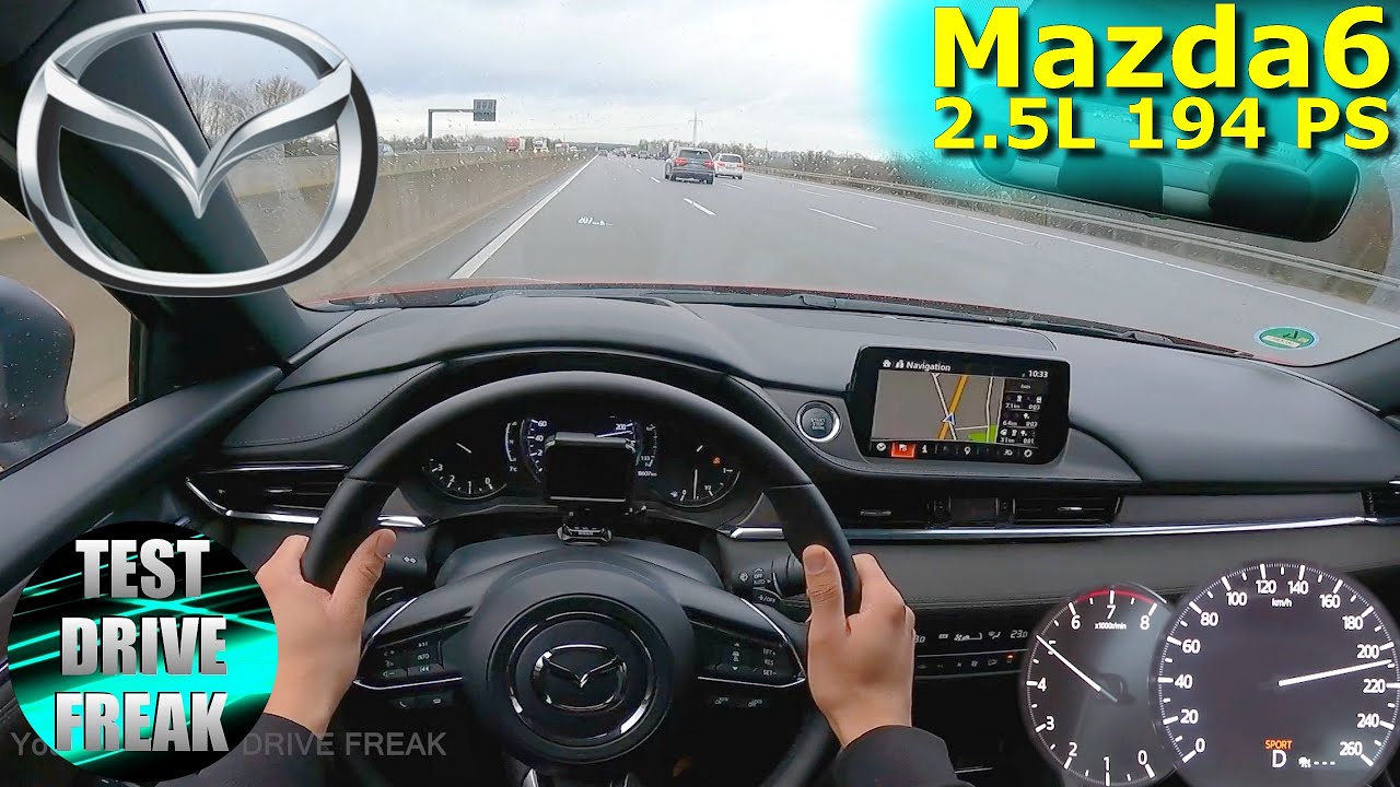 2021 Mazda6 SKYACTIV-G 194 i-Eloop Sports-line 194 PS TOP SPEED AUTOBAHN DRIVE POV