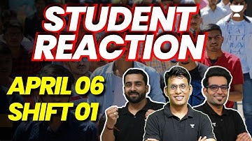 JEE Main 2023: 6th Apr - Shift 1 | First Reaction from Students | #jee2023 | Unacademy Atoms
