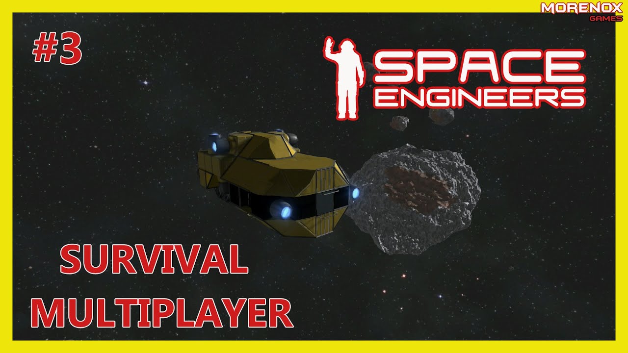 Space Engineers | Survival Multiplayer #3 | Gameplay en español - YouTube
