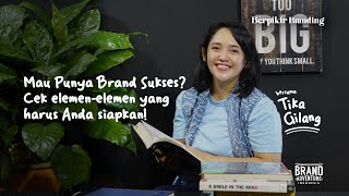 Mengenal Elemen Penting Dibalik Branding Produk yang Sukses!