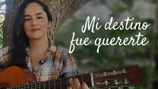 Mi destino fue quererte - Milena Hernández | Cover