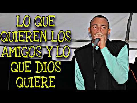 STEVEN JAVIER TEMA LO QUE QUIEREN LOS AMIGOS Y LO QUE DIOS QUIERE ( QUE MENSAJE 🤯 )