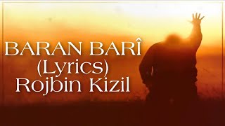 BARAN BARÎ (Lyrics) - Rojbin Kizil // by EZDI MUSIC