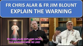 🙏FR CHRIS ALAR & FR JIM BLOUNT EXPLAIN THE WARNING🙏