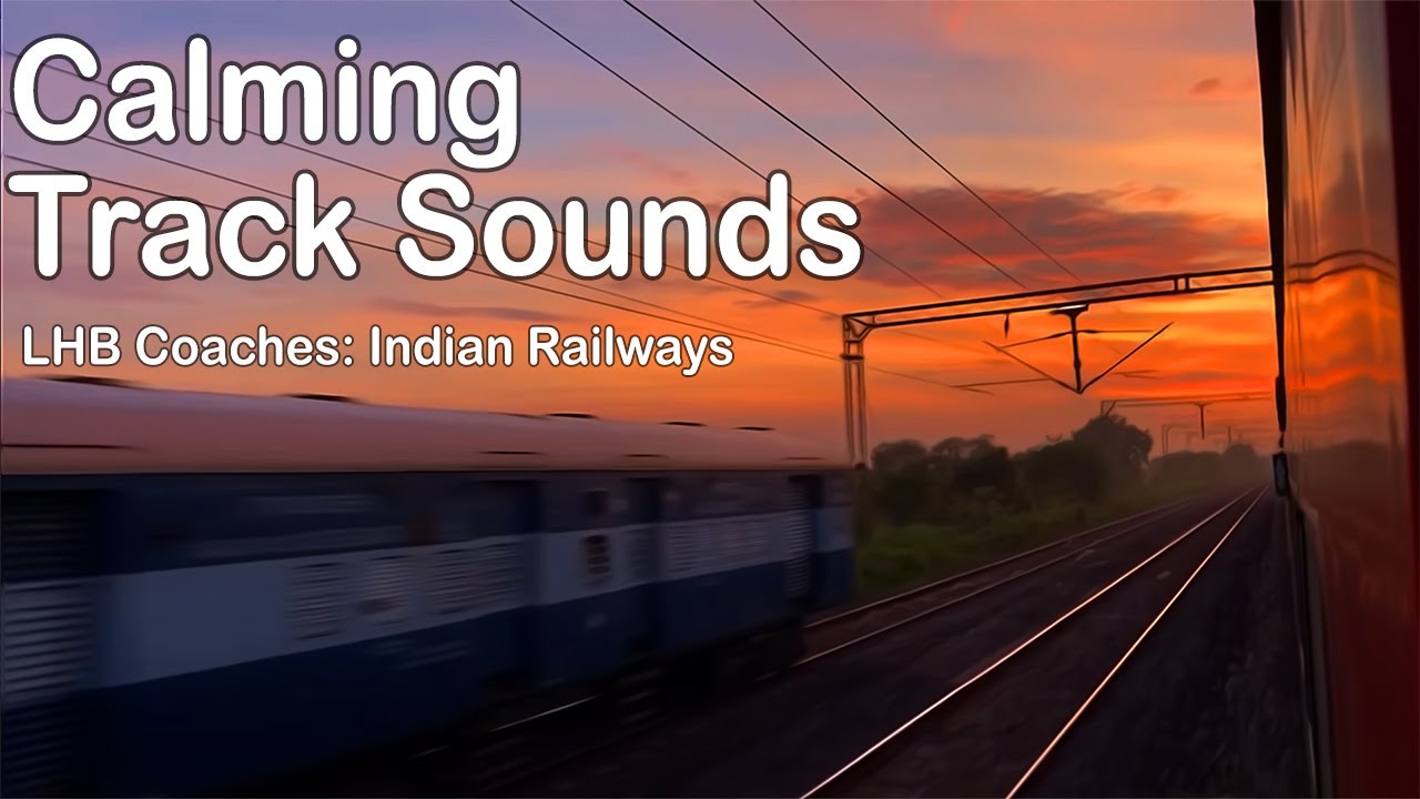 Calming LHB Coach Sounds | 10kmph to 130kmph