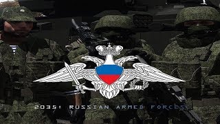 Arma 3 Mod Showcase 2035 Russian Armed Forces