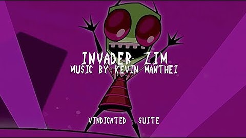 Invader Zim Ep. 126A | Vindicated | Official Suite and Soundtrack by Kevin Manthei