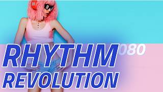 Peak-Time House, Deep Grooves & Club Energy | Rhythm Revolution 080