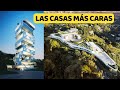 10 CASAS MÁS CARAS DEL MUNDO