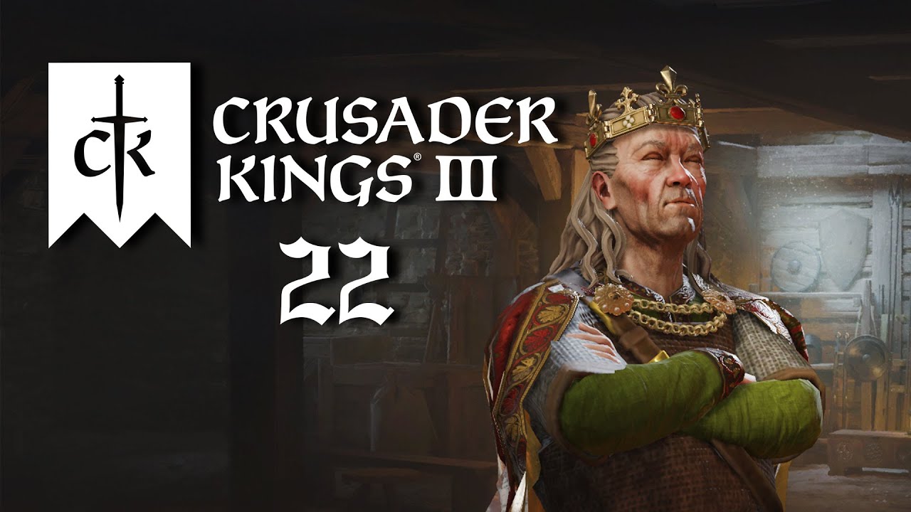 Crusader Kings 3 Lets Play #22 - Zwei Throne [CK3 / deutsch] - YouTube