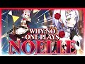 Why NO ONE Plays: Noelle | Genshin Impact