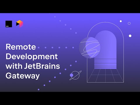 Remote Development with JetBrains Gateway