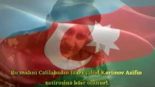 Cəlilabadın Fəxri Şəhid Baş Leytenant Asif Kerimov Allah Rehmet Elesin