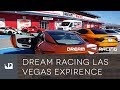 Dream Racing Las Vegas Experience