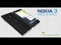 Nokia 3 Full Specifications and review