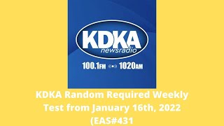 KDKA  Required Weekly Test from January 16th 2022 (EAS#431)